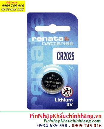 Renata CR2025, Pin Lithium 3v Renata CR2025 165mAh chính hãng /Loại Vỉ 1viên